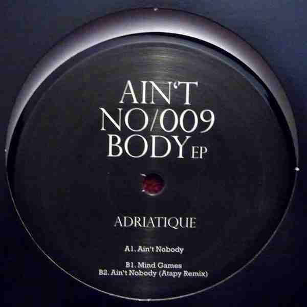 Adriatique – Ain't Nobody EP