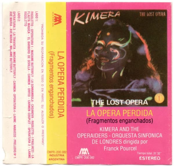Kimera & The Operaiders & Orquesta Sinfonica De Londres & Franck Pourcel — The Lost Opera = La Opera Perdida