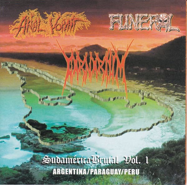 Anal Vomit & Funeral & Carnarium — Sudamerica Brutal Vol. 1
