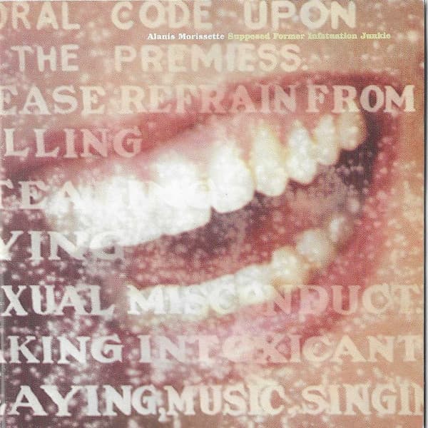 Alanis Morissette — Supposed Former Infatuation Junkie