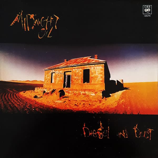 Midnight Oil — Diesel And Dust