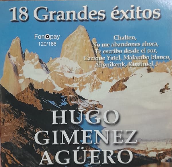 Hugo Giménez Agüero — 18 Grandes Exitos
