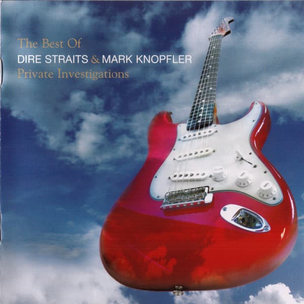 Dire Straits & Mark Knopfler — Private Investigations - The Best Of