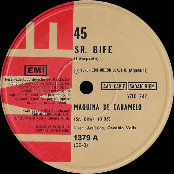 Sr. Bife — Maquina De Caramelo / Desencadena Mi Corazon