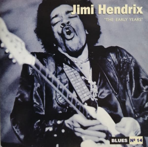 Jimi Hendrix — The Early Years