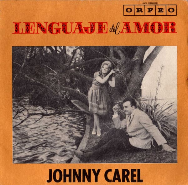 Johnny Carel — Lenguaje del Amor