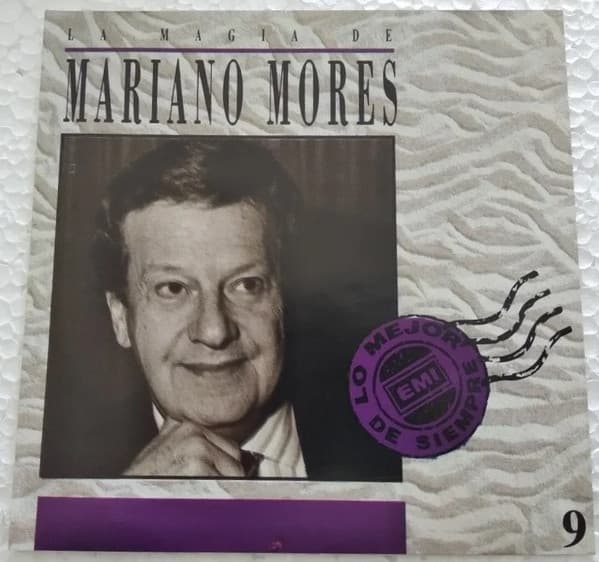 Mariano Mores — La Magia De Mariano Mores