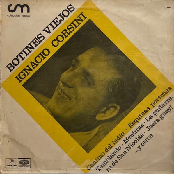 Ignacio Corsini — Botines Viejos Disco N. 45