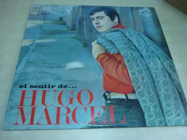 Hugo Marcel — El Sentir De Hugo Marcel
