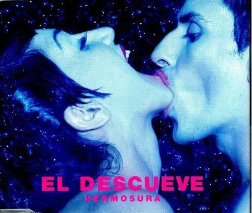 El descueve — Hermosura