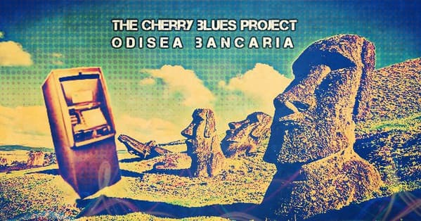 The Cherry Blues Project — Odisea Bancaria