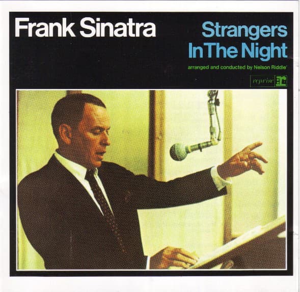Frank Sinatra — Strangers In The Night