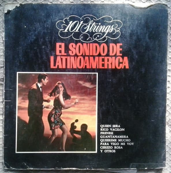 101 Strings — El Sonido De Latinoamérica