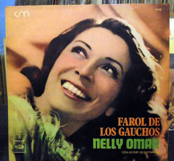 Nelly Omar — Farol De Los Gauchos