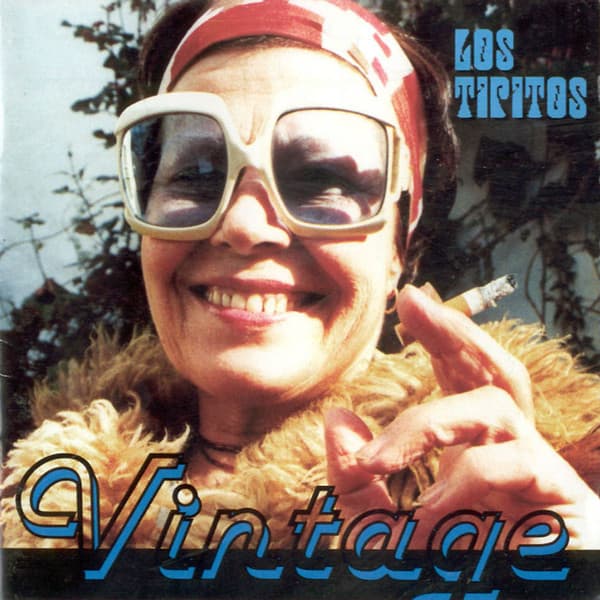 Los Tipitos — Vintage