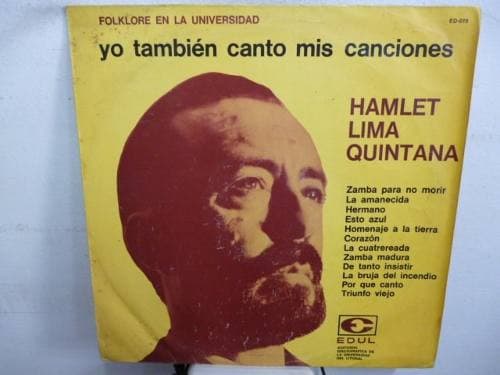 Hamlet Lima Quintana — Yo Tambien Canto Mis Canciones