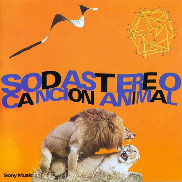 Soda Stereo — Canción Animal