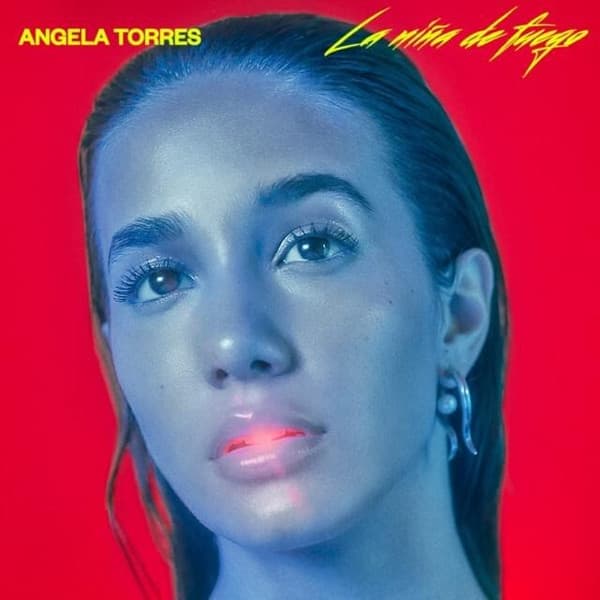 Ángela Torres — LA NIÑA DE FUEGO