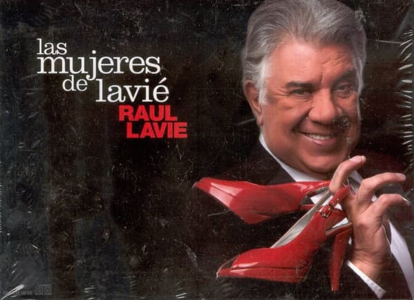 Raúl Lavié — Las Mujeres De Lavié