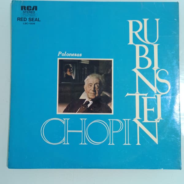 Frédéric Chopin & Arthur Rubinstein — Polonesas