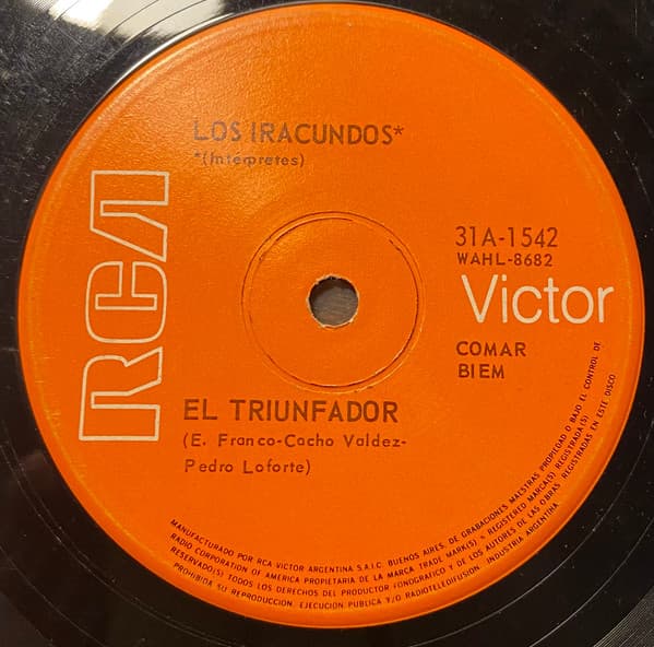 Los Iracundos — El Triunfador / La Fuente