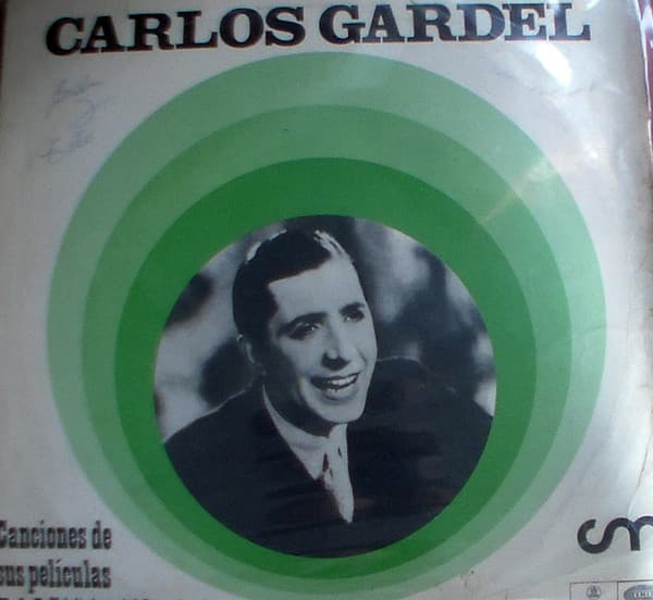 Carlos Gardel — Canciones de Sus Películas Vol 2