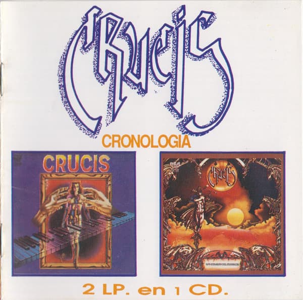Crucis — Cronología - 2 LP En 1 CD