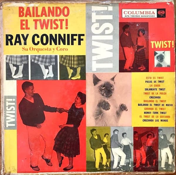 Ray Conniff And His Orchestra And Chorus — Bailando el Twist