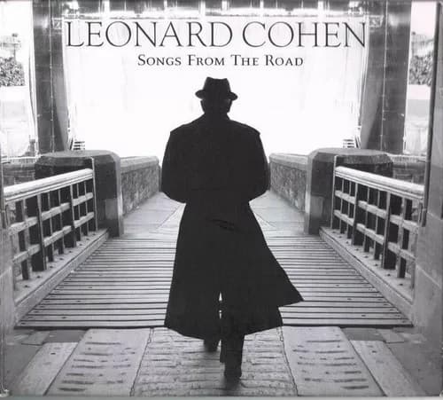 Leonard Cohen — Songs From The Road