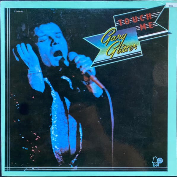 Gary Glitter — Touch Me