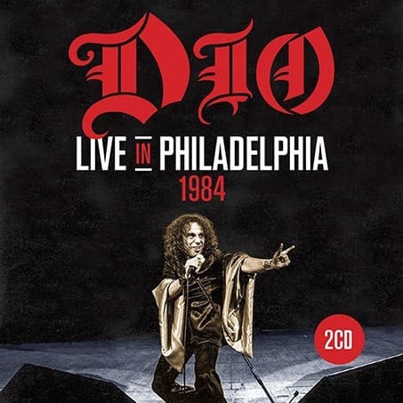 Dio — Live in Philadelphia 1984
