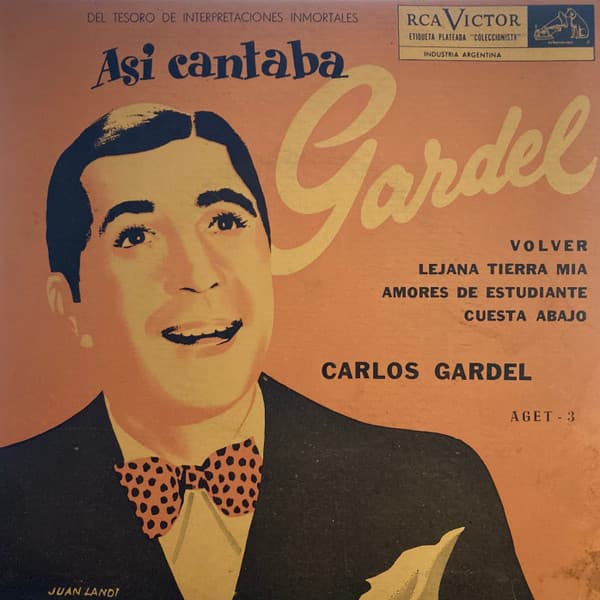 Carlos Gardel — Asi Cantaba Gardel