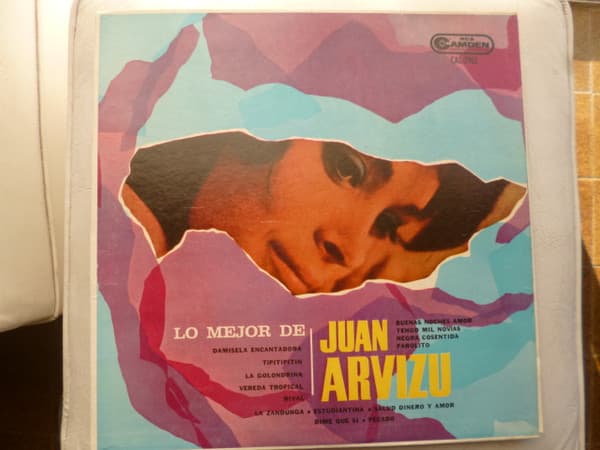 Juan Arvizu — Lo Mejor de Juan Arvizu (EL Tenor de la Voz de Seda)