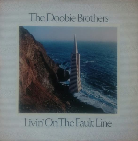 The Doobie Brothers — Livin' On The Fault Line