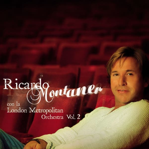 Ricardo Montaner & London Metropolitan Orchestra — Con La London Metropolitan Orchestra Vol. 2