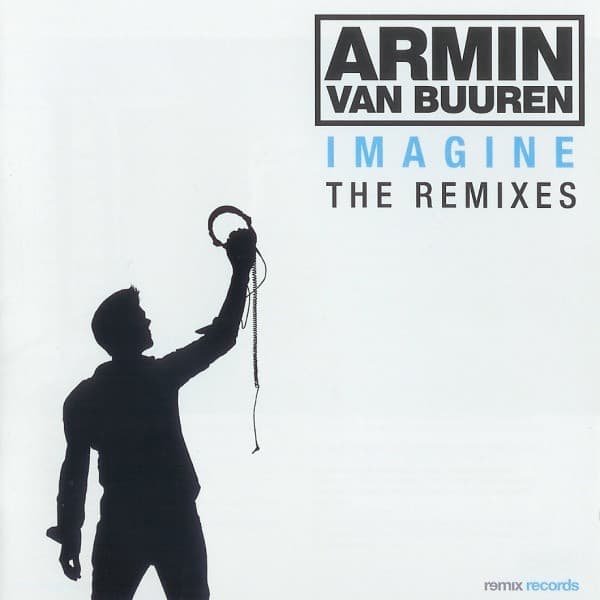 Armin van Buuren — Imagine - The Remixes