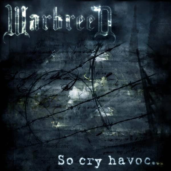 Warbreed — So Cry Havoc...