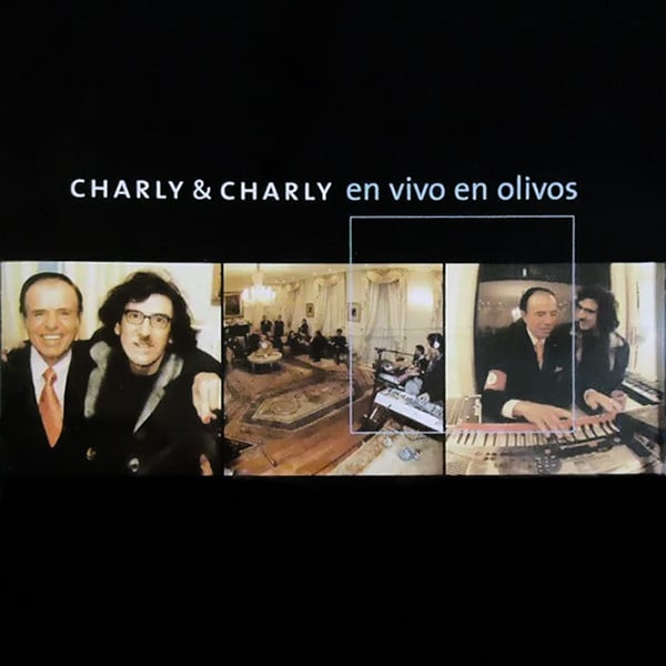 Charly Garcia – Charly & Charly - En Vivo En Olivos