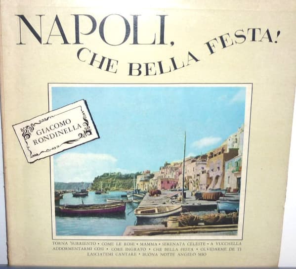 Giacomo Rondinella — Napoli, Che Bella Festa
