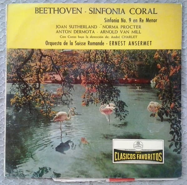 Beethoven & Ansermet & Sutherland & Procter & Dermota & Van Mill — Sinfonía N° 9 En Re Menor, Op. 125 ("Coral")