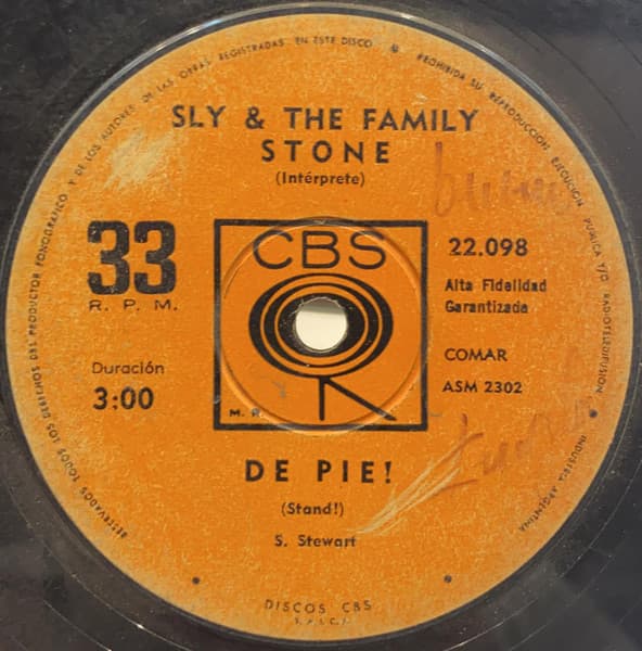 Sly & The Family Stone — De Pie! / Quisiera Llevarte Más Arriba = Stand! / I Want To Take You Higher