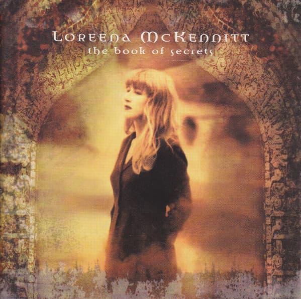 Loreena McKennitt — The Book Of Secrets