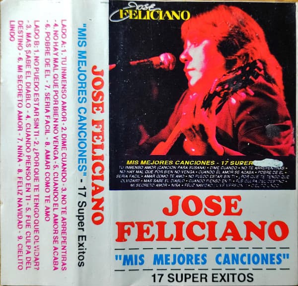José Feliciano — Mis Mejores Canciones - 17 Super Exitos