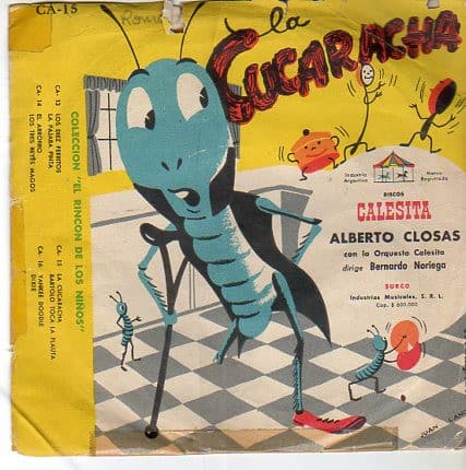 Alberto Closas & Orquesta Calesita — La Cucaracha / Bartolo Toca La Flauta