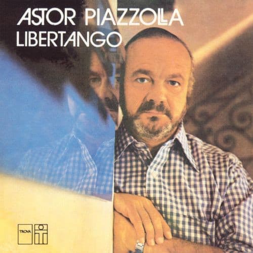 Astor Piazzolla — Libertango