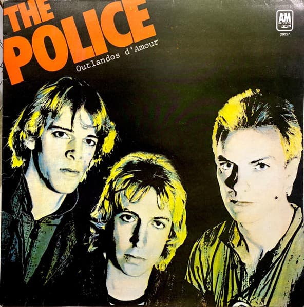 The Police — Outlandos D'Amour