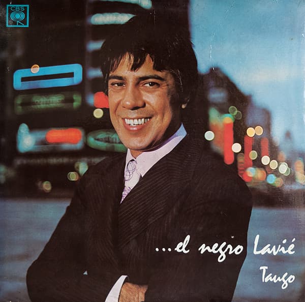 Raúl Lavié — ...El Negro Lavié Tango