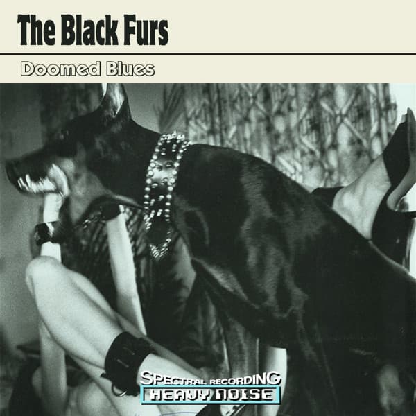 The Black Furs — Doomed Blues