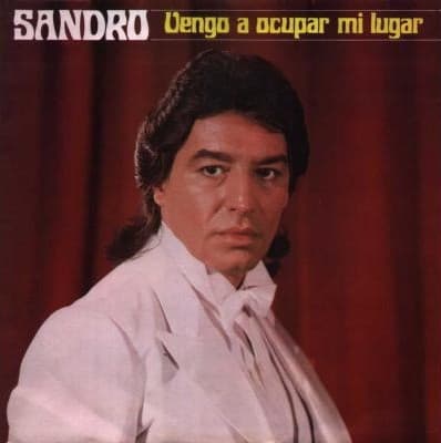 Sandro — Vengo A Ocupar Mi Lugar