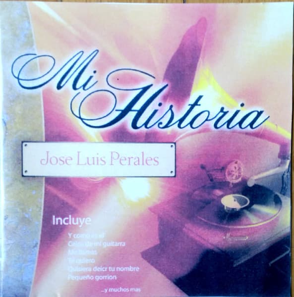 José Luis Perales — Mi Historia